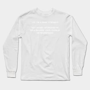 Yes, i'm a streamer (alt for darker shirts) Long Sleeve T-Shirt